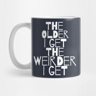 Awesomely Weird Mug